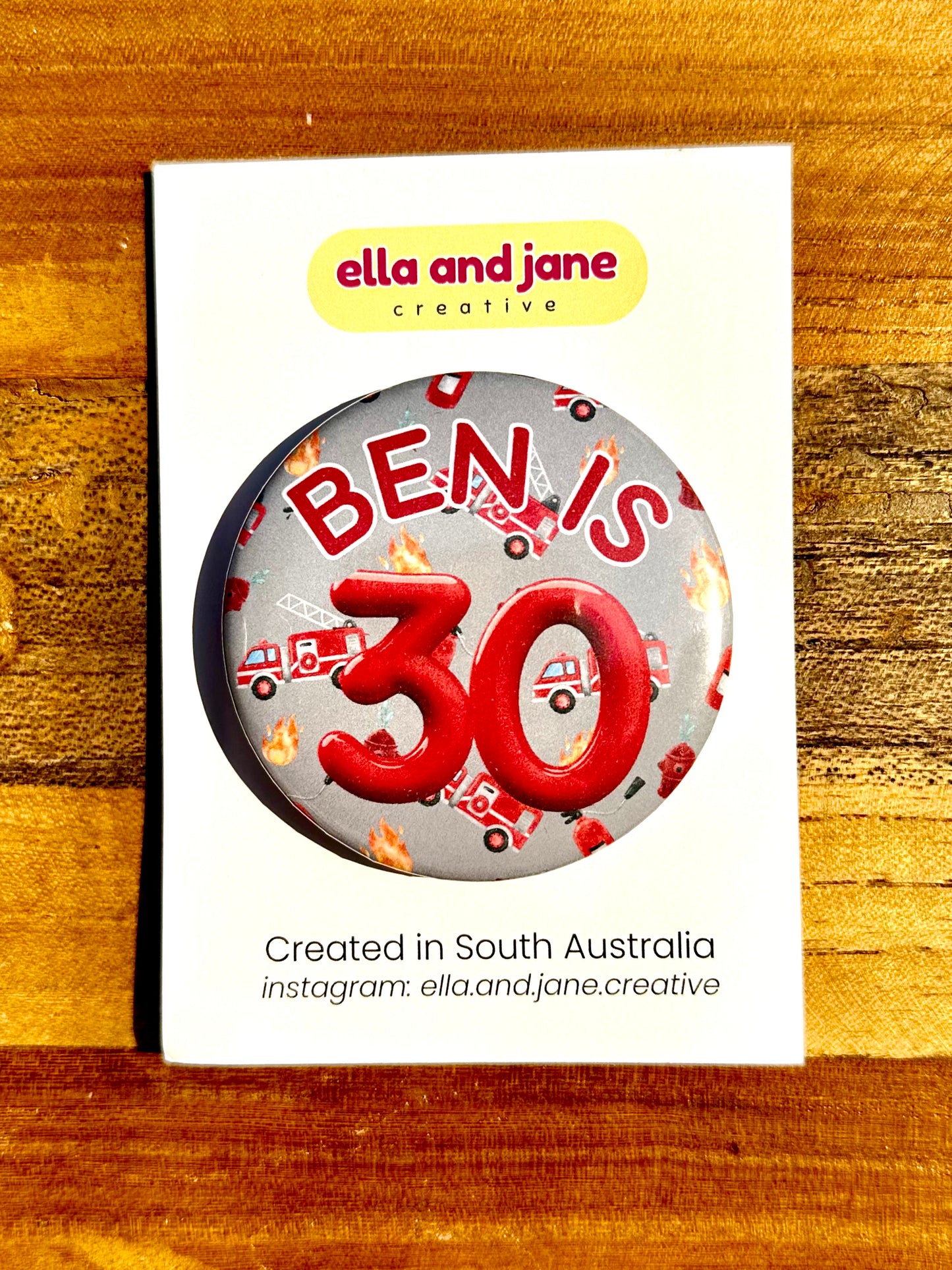 Firefighter Birthday Badge