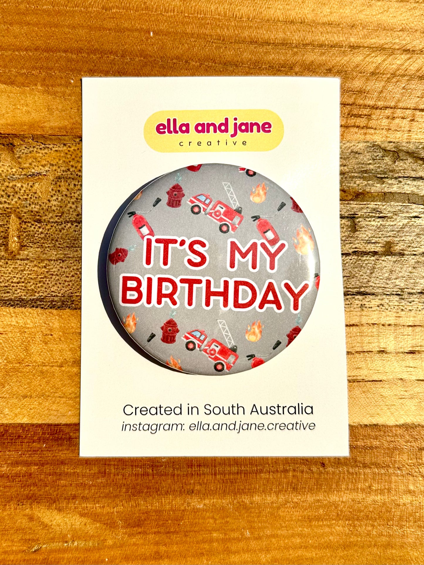 Firefighter Birthday Badge