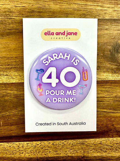 Birthday Drinks Party Badge